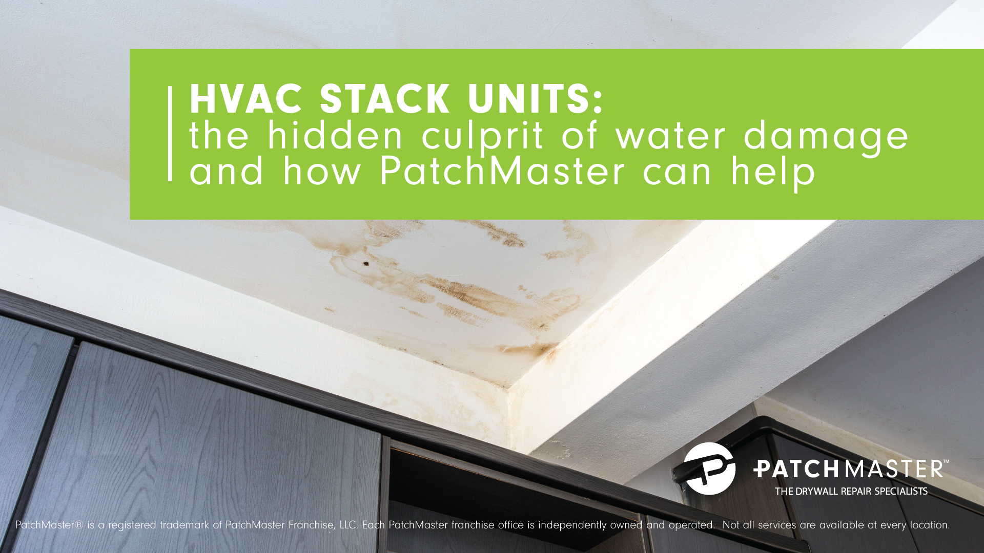 HVAC Stack Units: The Hidden Culprit of Water Damage and How PatchMaster Can Help